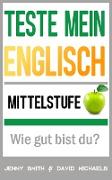 Teste mein Englisch. Mittelstufe: Wie gut bist du?