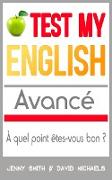Test My English. Avancé: À quel point êtes-vous bon ?