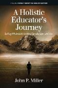 A Holistic Educator's Journey