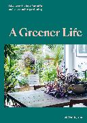 A Greener Life