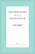 Deuteronomy and the Pentateuch