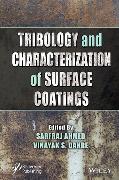 Tribology and Characterization of Surface Coatings