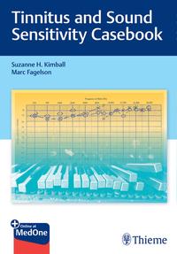 Vorderes Coverbild Tinnitus and Sound Sensitivity Casebook