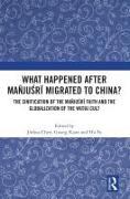 What Happened After Mañjusri Migrated to China?