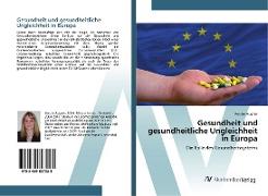 Vorderes Coverbild Gesundheit und gesundheitliche Ungleichheit in Europa