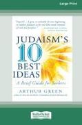 Judaism's Ten Best Ideas