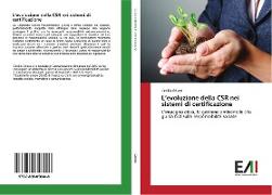 L¿evoluzione della CSR nei sistemi di certificazione