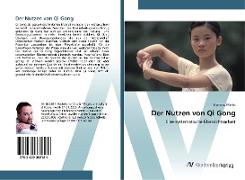 Der Nutzen von Qi Gong