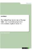 The School Year. Sports day at Thomas Tallis¿ use of present progressive (Oberschule, Englisch Klasse 5)