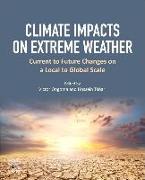 Climate Impacts on Extreme Weather