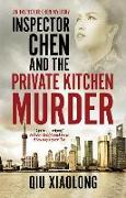 Inspector Chen and the Private Kitchen Murder