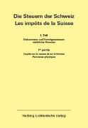 Die Steuern der Schweiz: Teil I EL 157