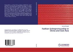 Fashion Entrepreneurship in China and East Asia