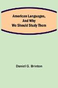 American Languages, and Why We Should Study Them