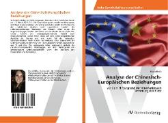 Vorderes Coverbild Analyse der Chinesisch-Europäischen Beziehungen