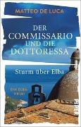 Der Commissario und die Dottoressa – Sturm über Elba