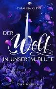 Der Wolf in unserem Blute