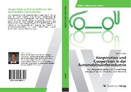 Kooperation und Coopetition in der Automobilzulieferindustrie