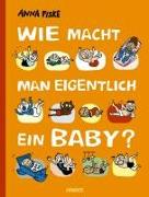 Wie macht man eigentlich ein Baby?