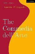 The Commedia dell’Arte