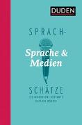 Sprachschätze: Sprache und Medien