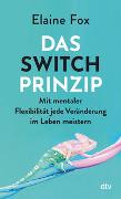 Das Switch-Prinzip