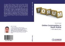 Online Communities in Saudi Arabia