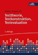 Testtheorie, Testkonstruktion, Testevaluation