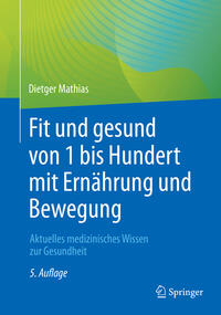 Vorderes Coverbild Fit und gesund von 1 bis Hundert mit Ernährung und Bewegung