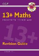 13+ Maths Revision Guide for the Common Entrance Exams