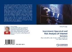 Investment Appraisal and Risk Analysis of Internet Services