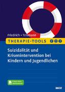 Therapie-Tools Suizidalität und Krisenintervention bei Kindern und Jugendlichen