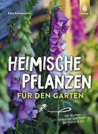 Vorderes Coverbild Heimische Pflanzen für den Garten