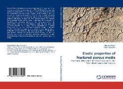 Elastic properties of fractured porous media