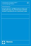 Implications of Blockchain-Based Smart Contracts on Contract Law