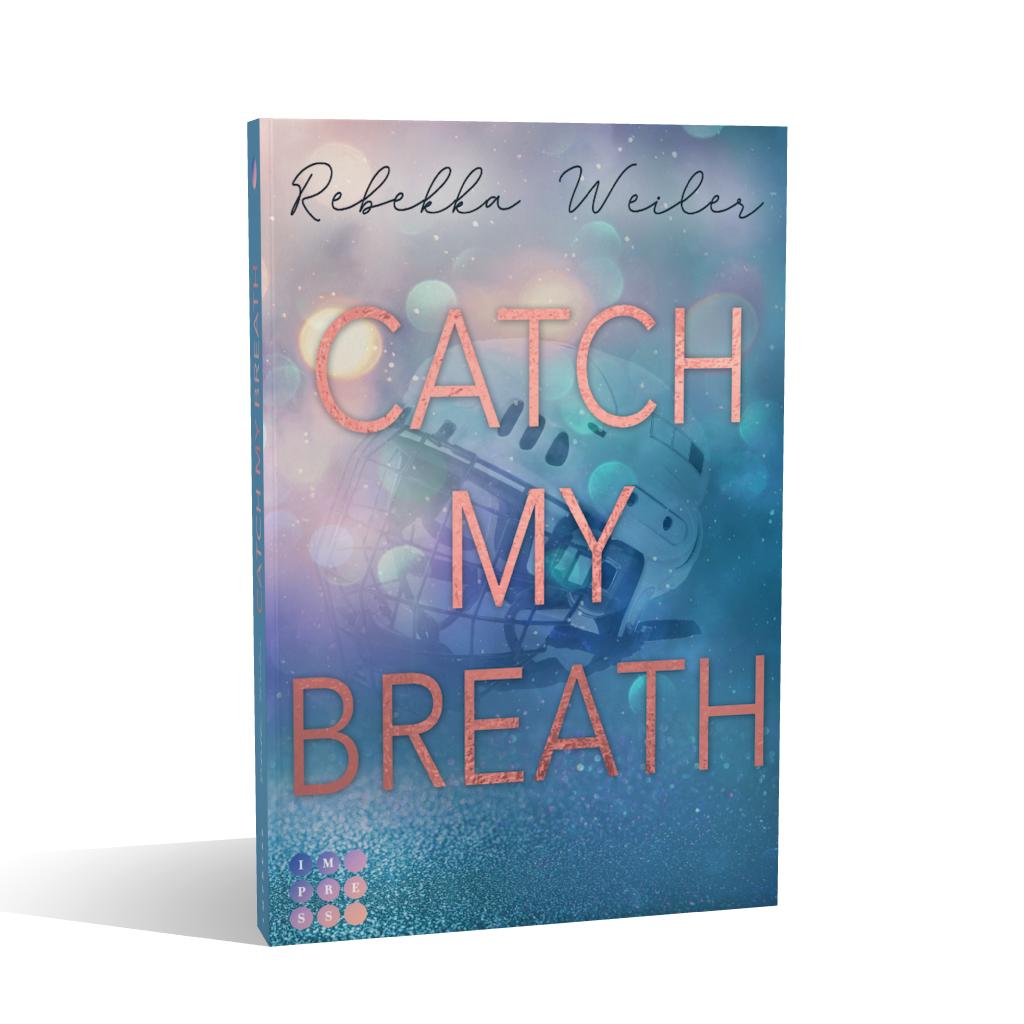 Beispielinhalt (Bild) Catch My Breath (»Catch Me«-Reihe 2)