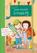 Schlau für die Schule: Hurra! Dein erster Schultag