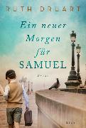 Ein neuer Morgen für Samuel