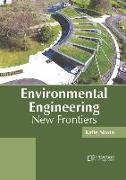 Environmental Engineering: New Frontiers