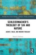 Schleiermacher’s Theology of Sin and Nature