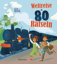 Vorderes Coverbild Weltreise in 80 Rätseln. Für Kinder ab 7 Jahren