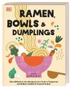 Ramen, Bowls und Dumplings