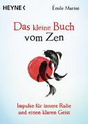 Das kleine Buch vom Zen