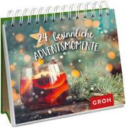 24 besinnliche Adventsmomente