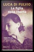 La figlia della libertà