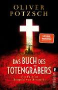 Das Buch des Totengräbers (Die Totengräber-Serie 1)