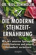 Vorderes Coverbild Die moderne Steinzeit-Ernährung