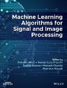 Machine Learning Algorithms for Signal and Image Processing