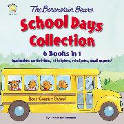 The Berenstain Bears School Days Collection