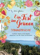 Ein Fest im Grünen – Sommerküche